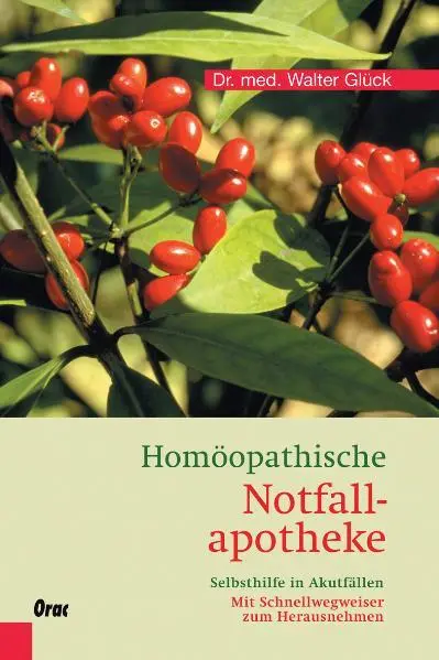 Cover: 9783701505319 | Homöopathische Notfallapotheke | Walter Glück | Buch | 176 S. | 2010