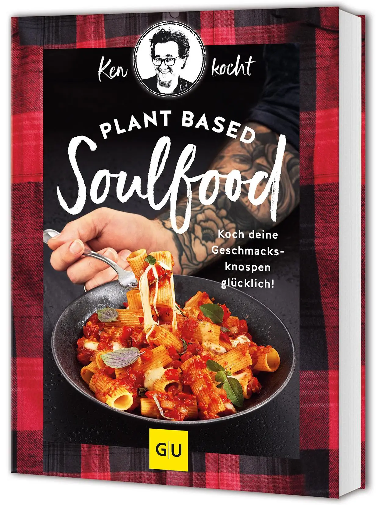 Cover: 9783833895319 | Plant based Soulfood | Koch deine Geschmacksknospen glücklich! | Buch Cover: 9783833895319 | Plant based Soulfood | Koch deine Geschmacksknospen glücklich! | Buch