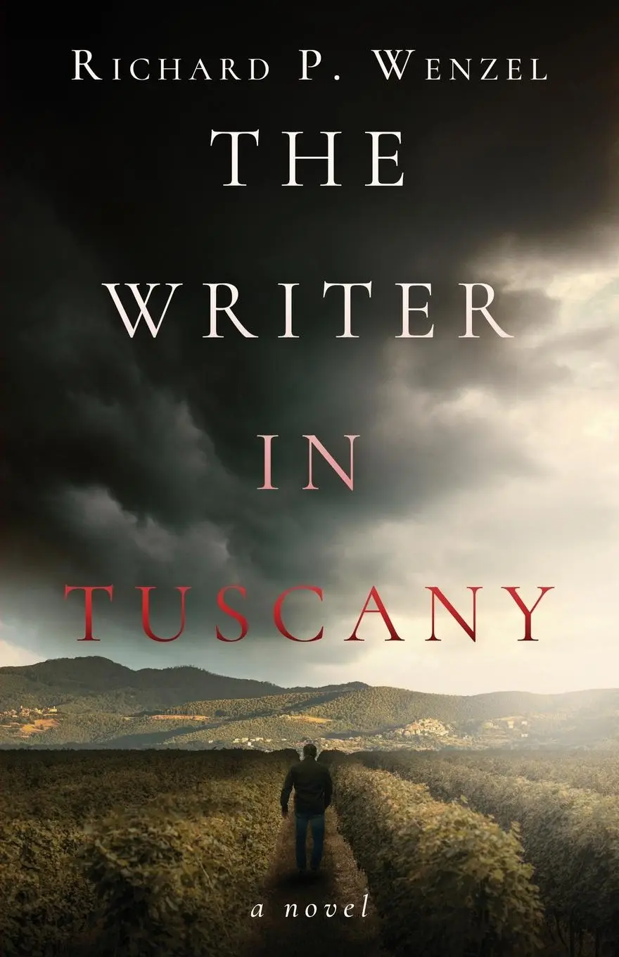 Cover: 9798891325319 | The Writer in Tuscany | Richard P. Wenzel | Taschenbuch | Englisch