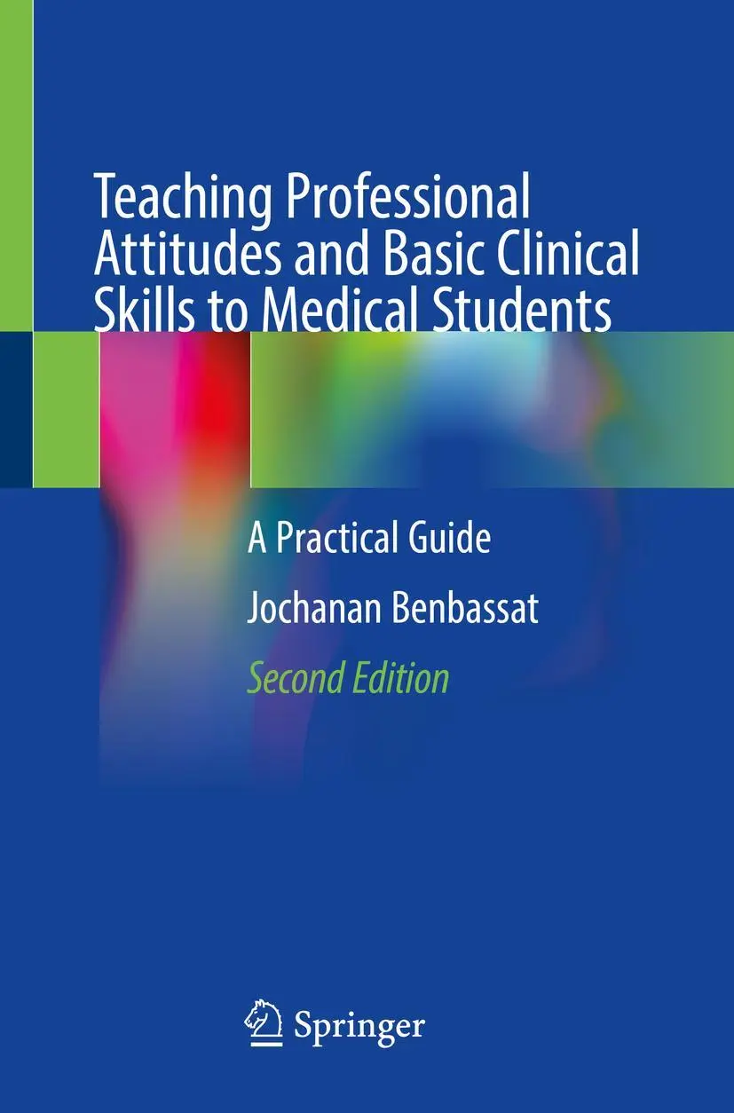 Cover: 9783031265419 | Teaching Professional Attitudes and Basic Clinical Skills to...