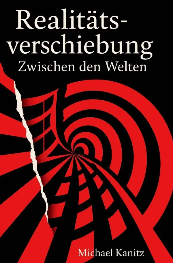 Cover: 9783565045419 | Realitätsverschiebung Zwischen den Welten | DE | Michael Kanitz | Buch