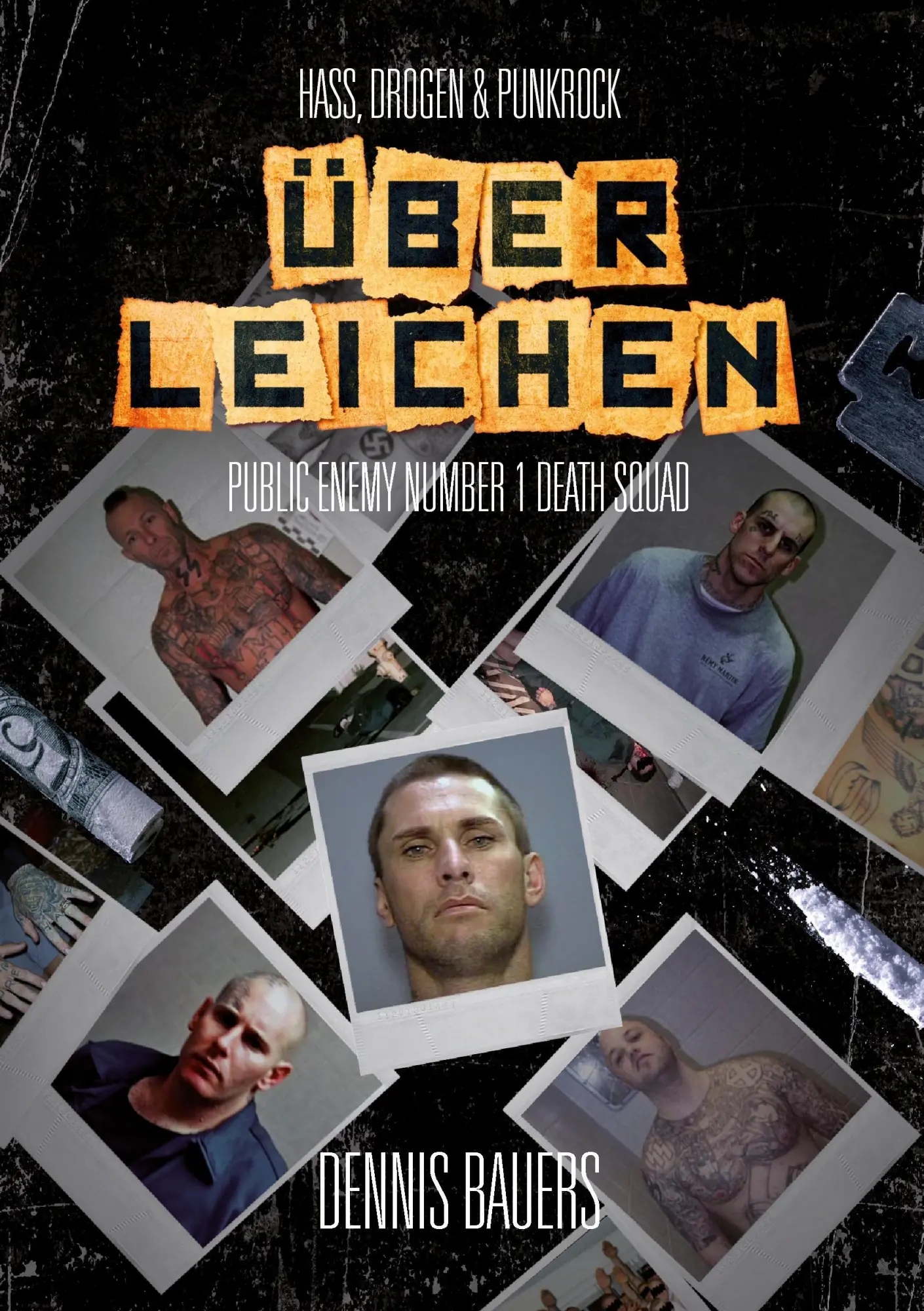 Cover: 9783732285419 | Über Leichen | Hass, Drogen &amp; Punkrock | Dennis Bauers | Taschenbuch