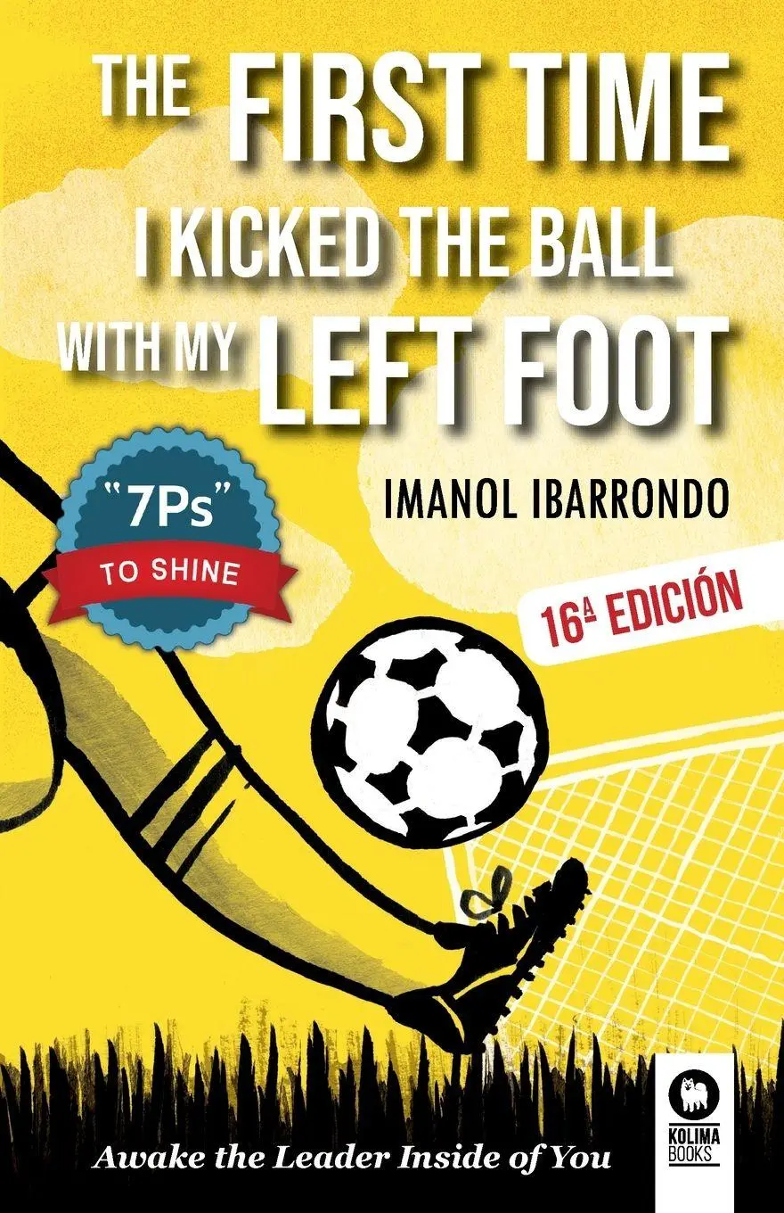 Cover: 9788419495419 | The first time i kicked the ball with my left foot | Imanol Ibarrondo