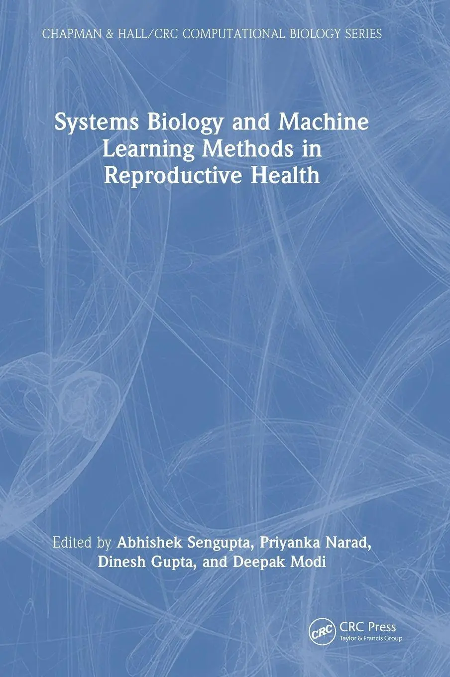 Cover: 9781032755519 | Systems Biology and Machine Learning Methods in Reproductive Health
