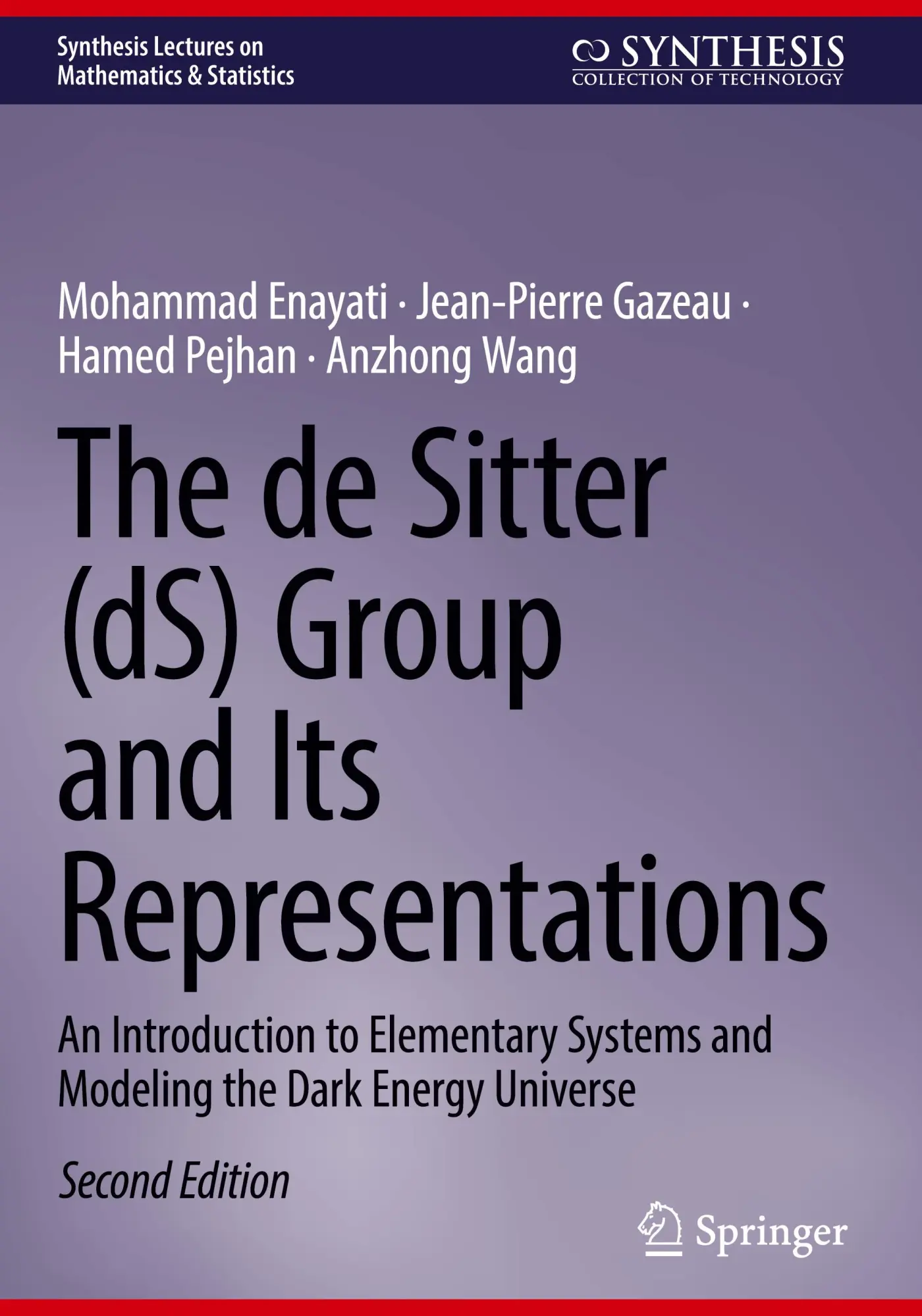 Cover: 9783031565519 | The de Sitter (dS) Group and Its Representations | Enayati (u. a.)