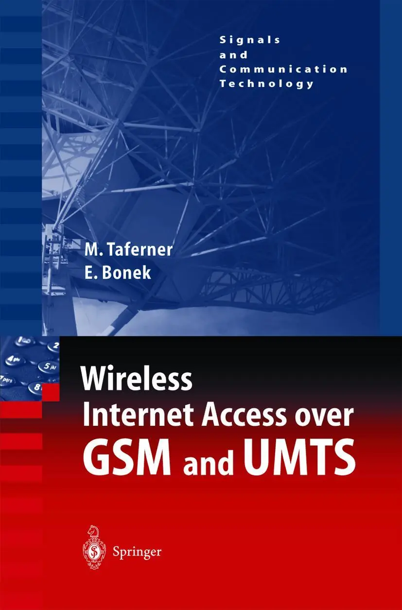 Cover: 9783540425519 | Wireless Internet Access over GSM and UMTS | Ernst Bonek (u. a.) | x