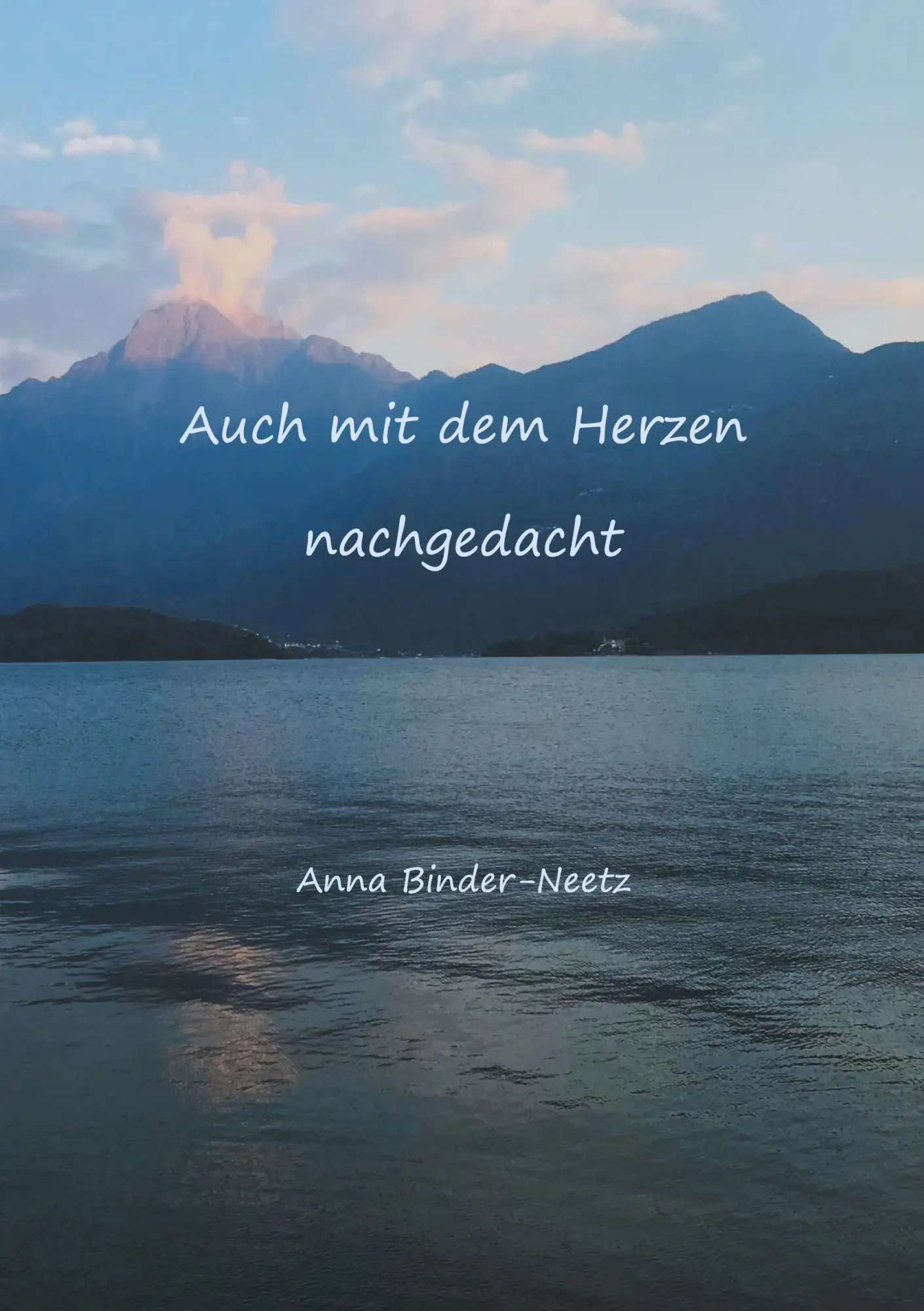 Cover: 9783755735519 | Auch mit dem Herzen nachgedacht | Anna Binder-Neetz | Taschenbuch
