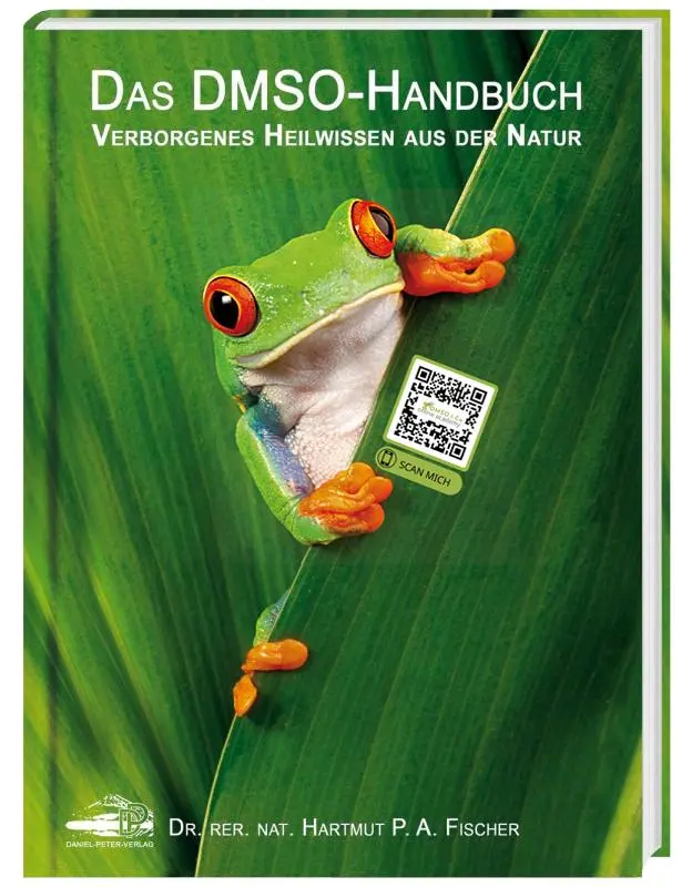 Cover: 9783981525519 | Das DMSO-Handbuch | Verborgenes Heilwissen aus der Natur | Fischer
