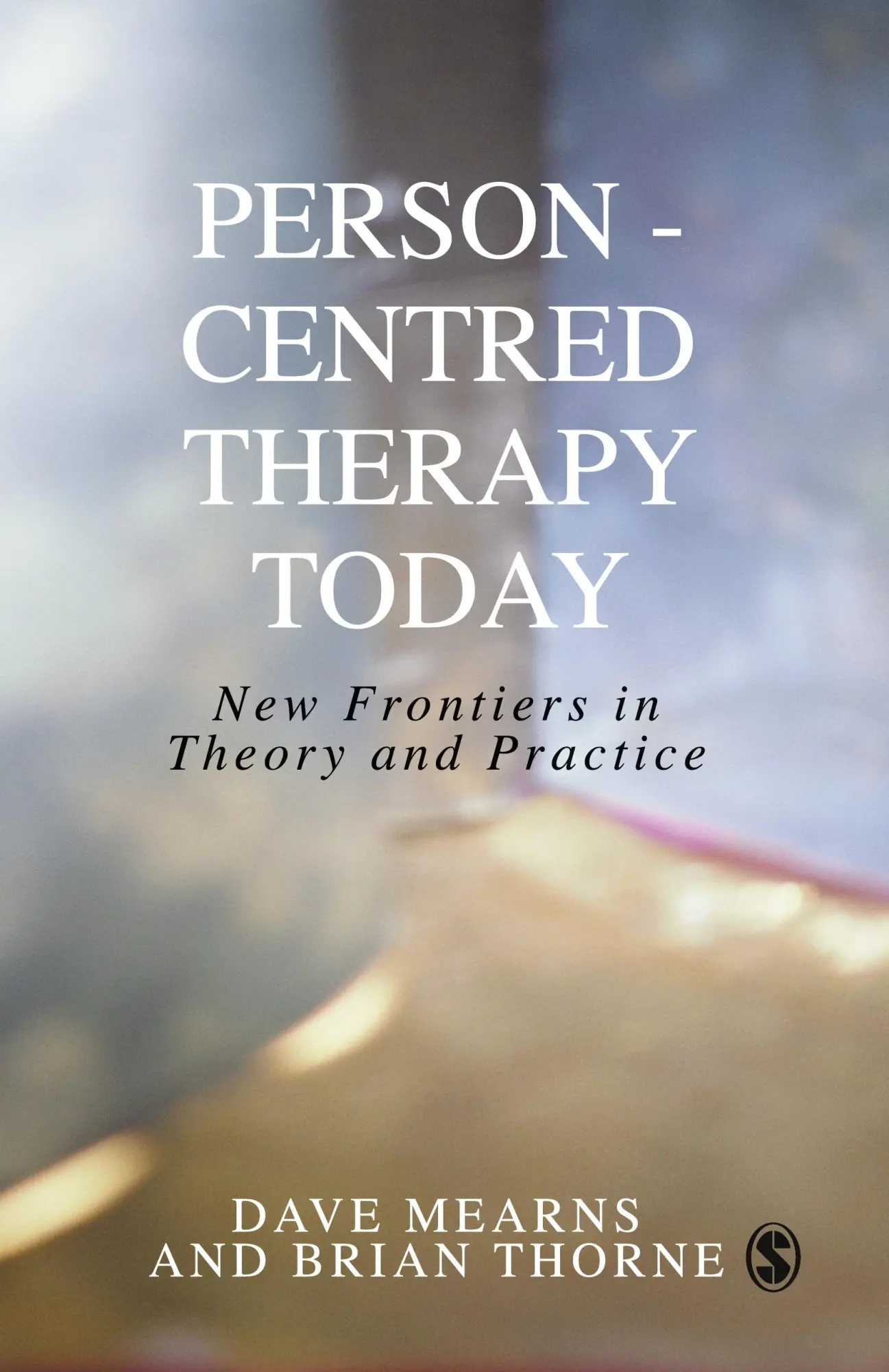Cover: 9780761965619 | Person-Centred Therapy Today | New Frontiers in Theory and Practice