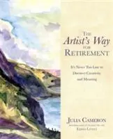 Cover: 9781781805619 | The Artist's Way for Retirement | Emma Lively (u. a.) | Taschenbuch