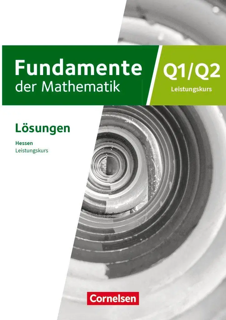 Cover: 9783060025619 | Fundamente der Mathematik 12. Schuljahr/Q1-Q2 - Leistungskurs -...