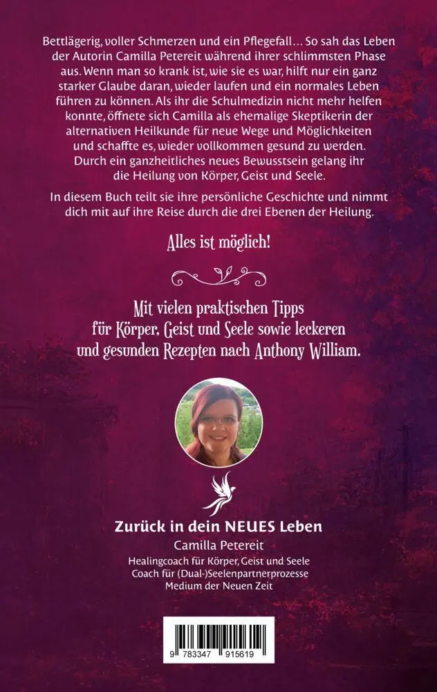 Bild: 9783347915619 | Heilung von Körper, Geist und Seele | Camilla Petereit | Taschenbuch