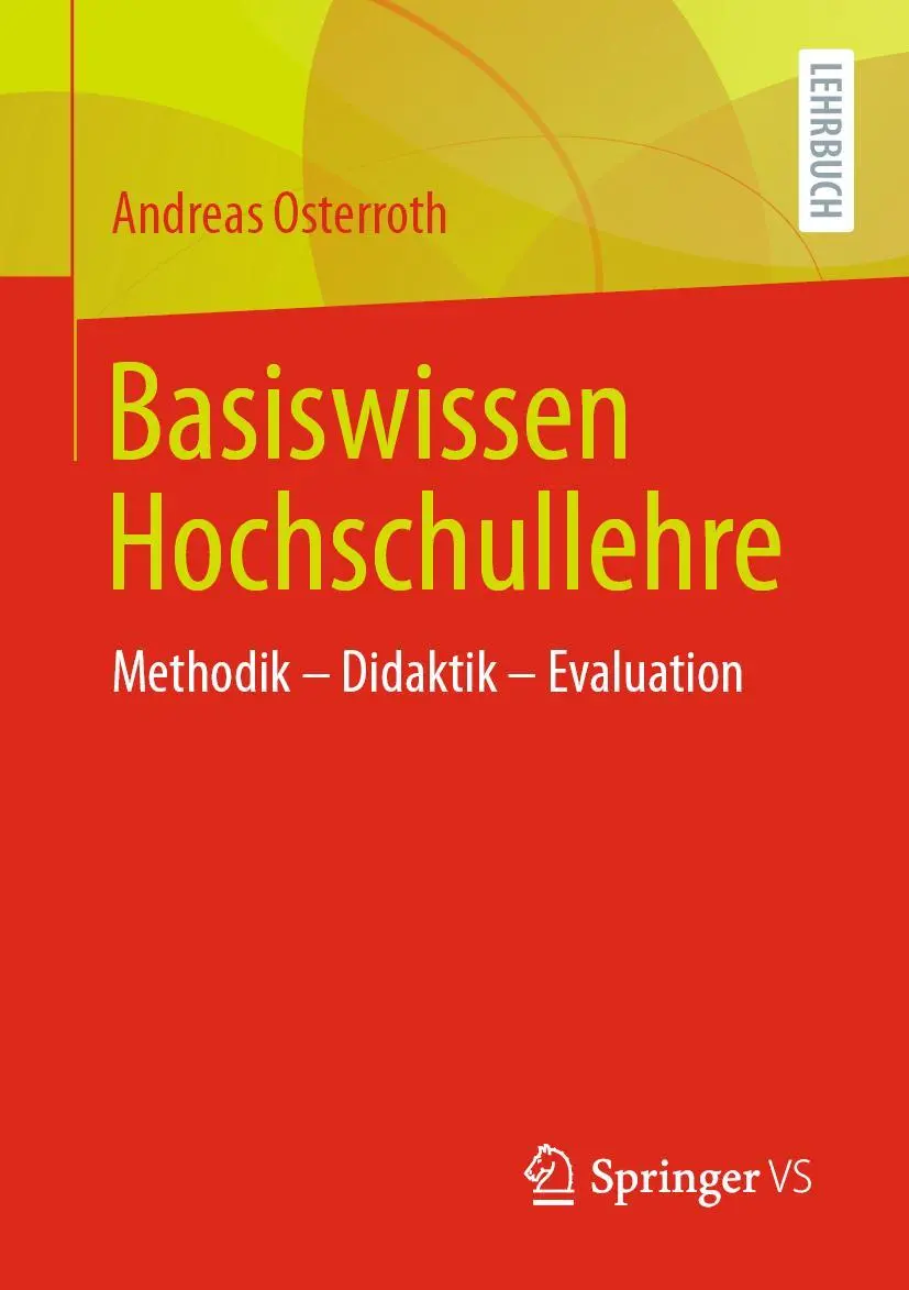 Cover: 9783658325619 | Basiswissen Hochschullehre | Methodik - Didaktik - Evaluation | Buch