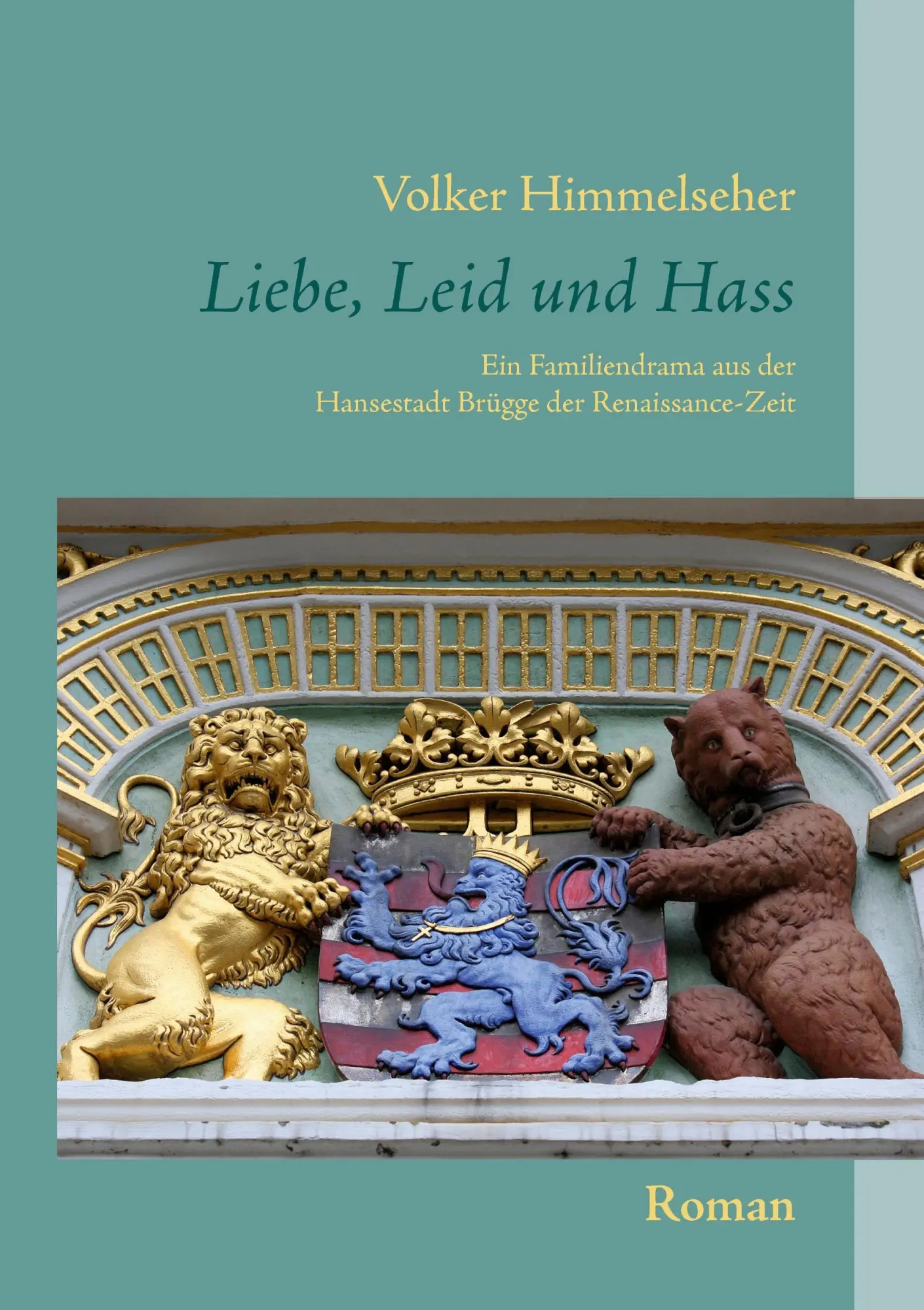 Cover: 9783739295619 | Liebe, Leid und Hass | Volker Himmelseher | Taschenbuch | 176 S.