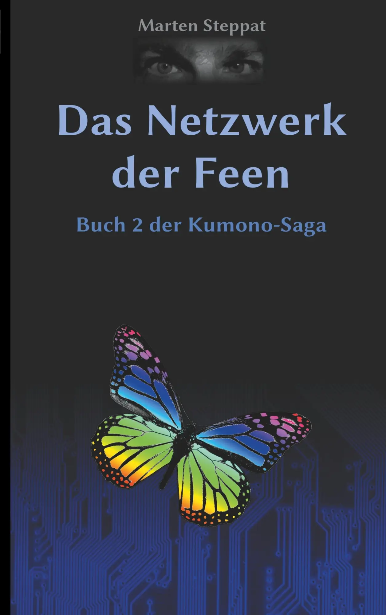 Cover: 9783746055619 | Das Netzwerk der Feen | Buch 2 der Kumono-Saga | Marten Steppat | Buch
