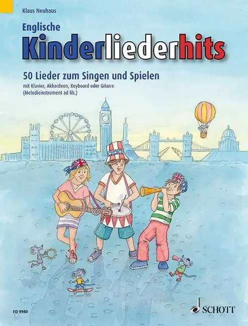 Cover: 9783795705619 | Englische Kinderliederhits | Klaus Neuhaus | Broschüre | 80 S. | 2013