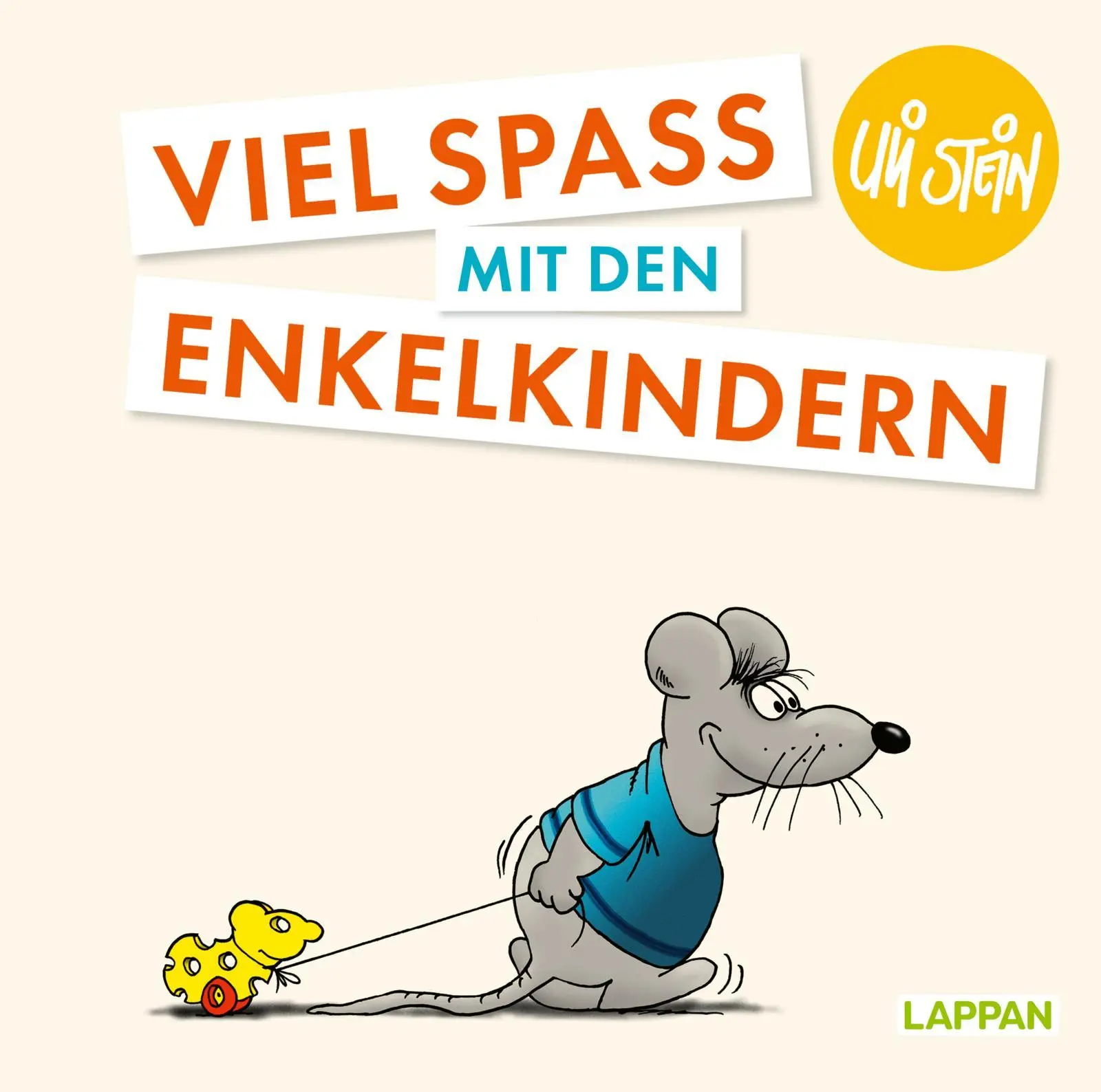 Cover: 9783830345619 | Uli Stein: Plötzlich Familie!: Viel Spaß mit den Enkelkindern | Stein