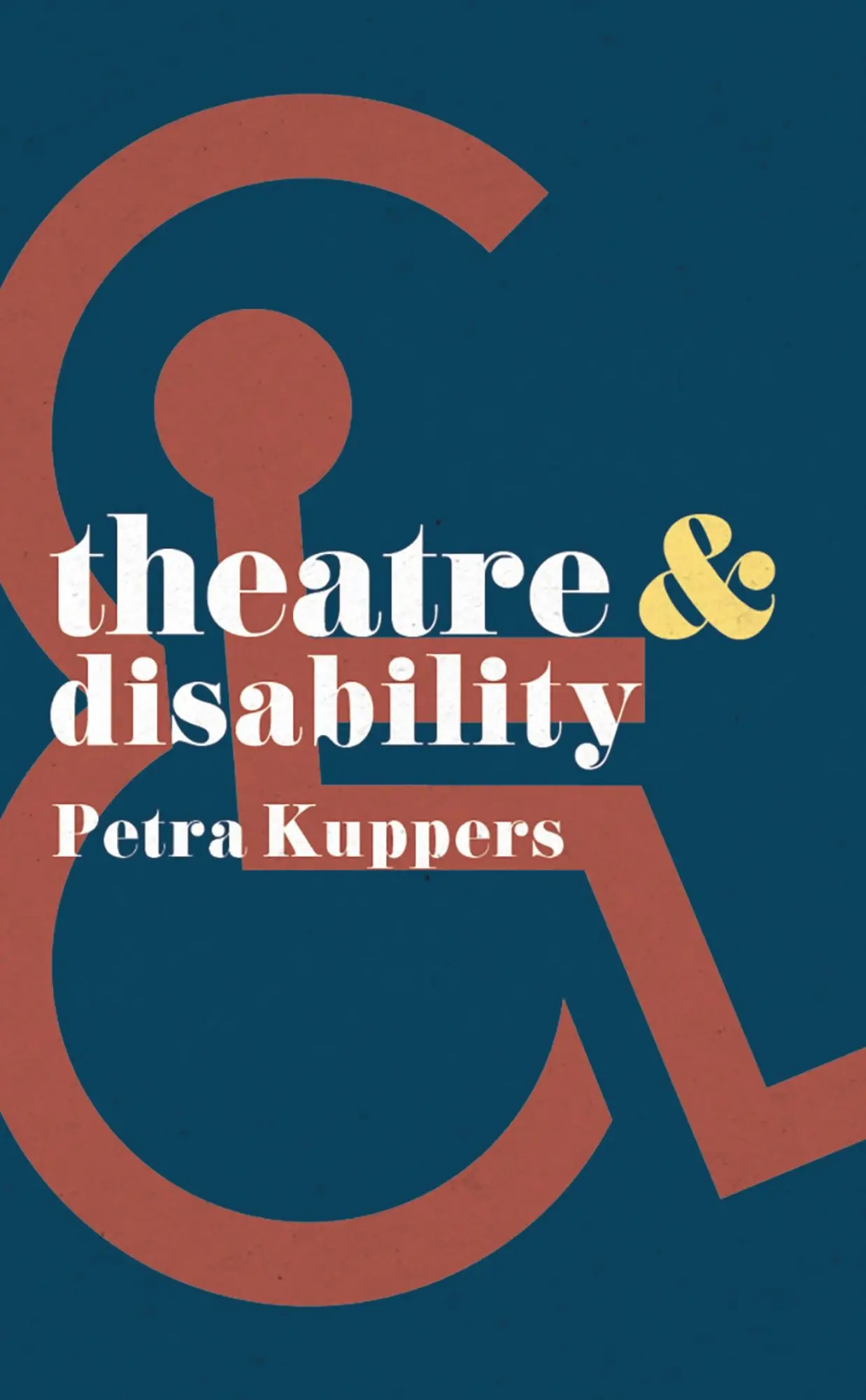 Cover: 9781137605719 | Theatre and Disability | Petra Kuppers | Taschenbuch | VIII | Englisch