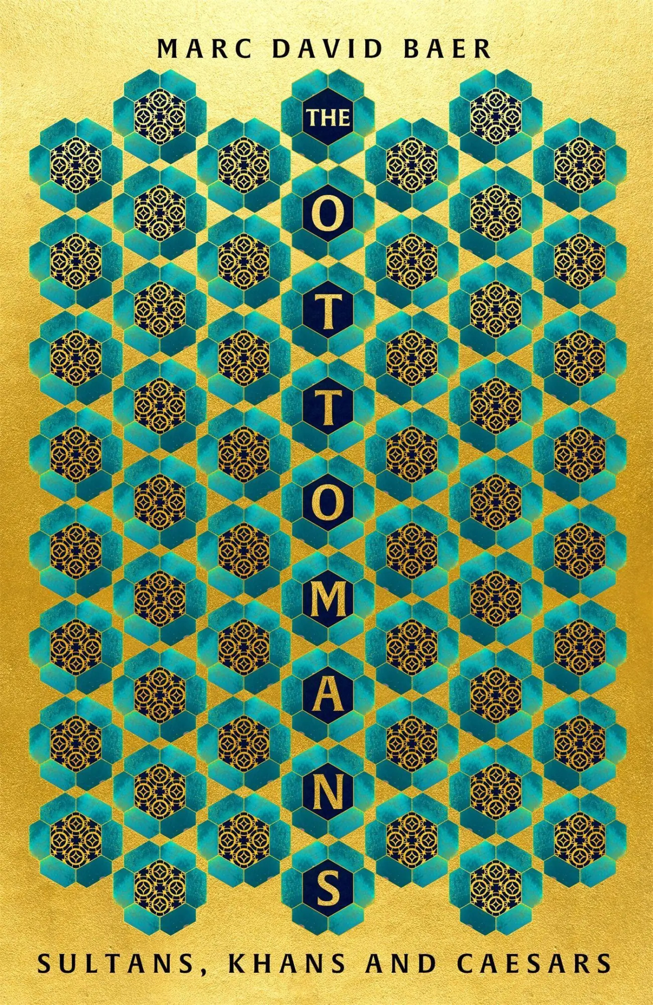 Cover: 9781473695719 | The Ottomans | Khans, Caesars and Caliphs | Marc David Baer | Buch