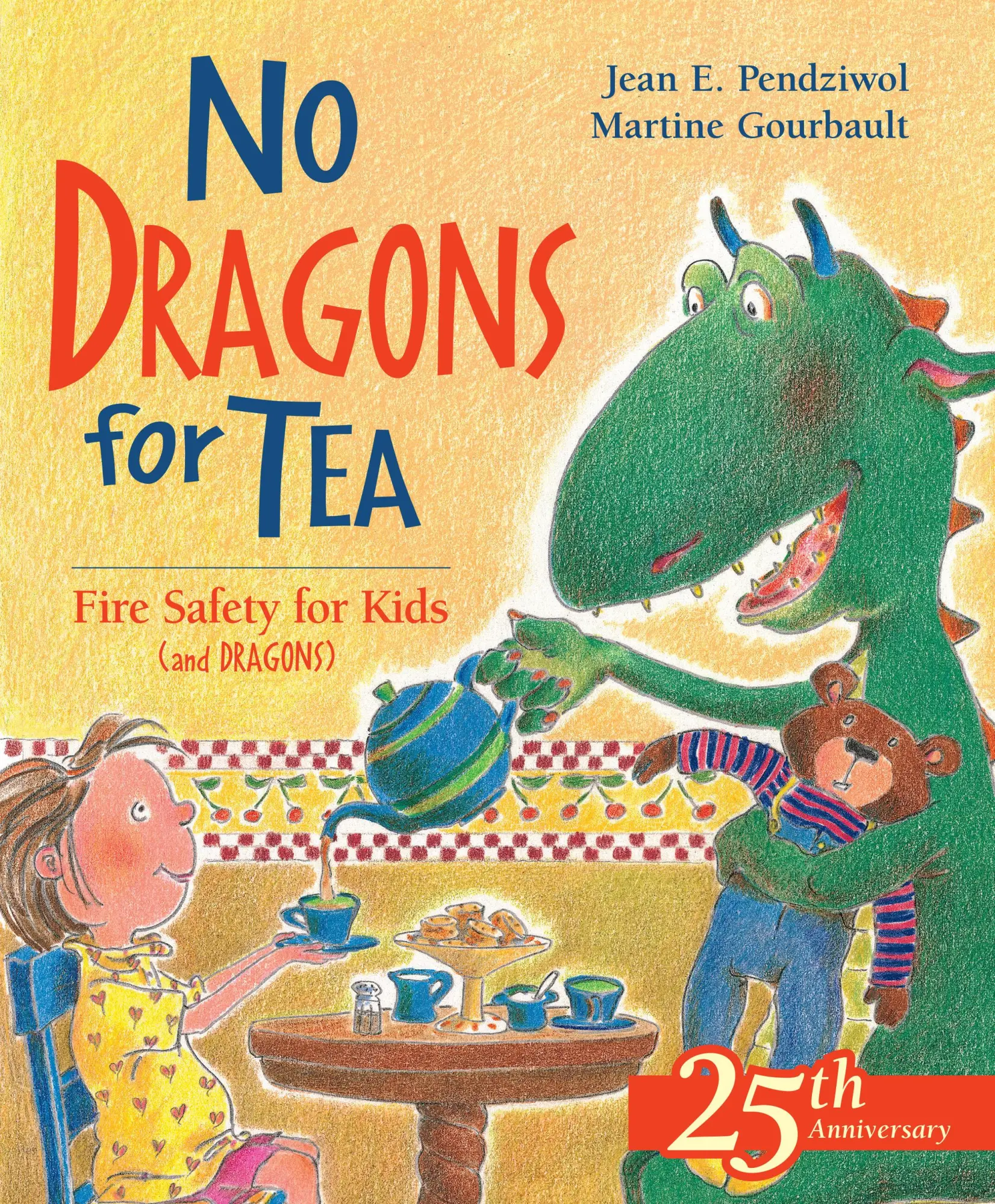 Cover: 9781550745719 | No Dragons for Tea | Fire Safety for Kids (and Dragons) | Pendziwol