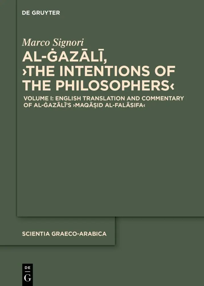 Cover: 9783111735719 | Volume I: English Translation and Commentary of the 'Maqasid...