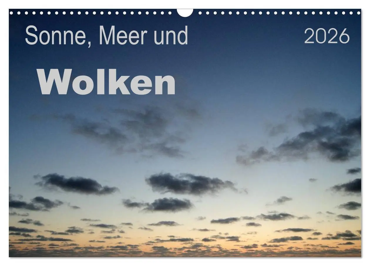 Cover: 9783516125719 | Sonne, Meer und Wolken (Wandkalender 2026 DIN A3 quer), CALVENDO...
