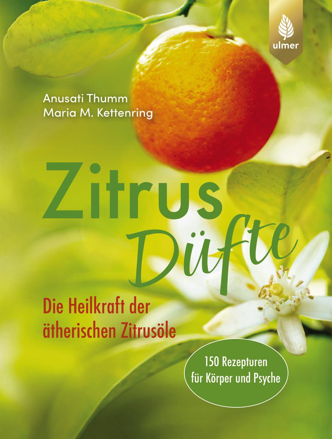 Cover: 9783818625719 | Zitrusdüfte | Anusati Thumm (u. a.) | Taschenbuch | 160 S. | Deutsch