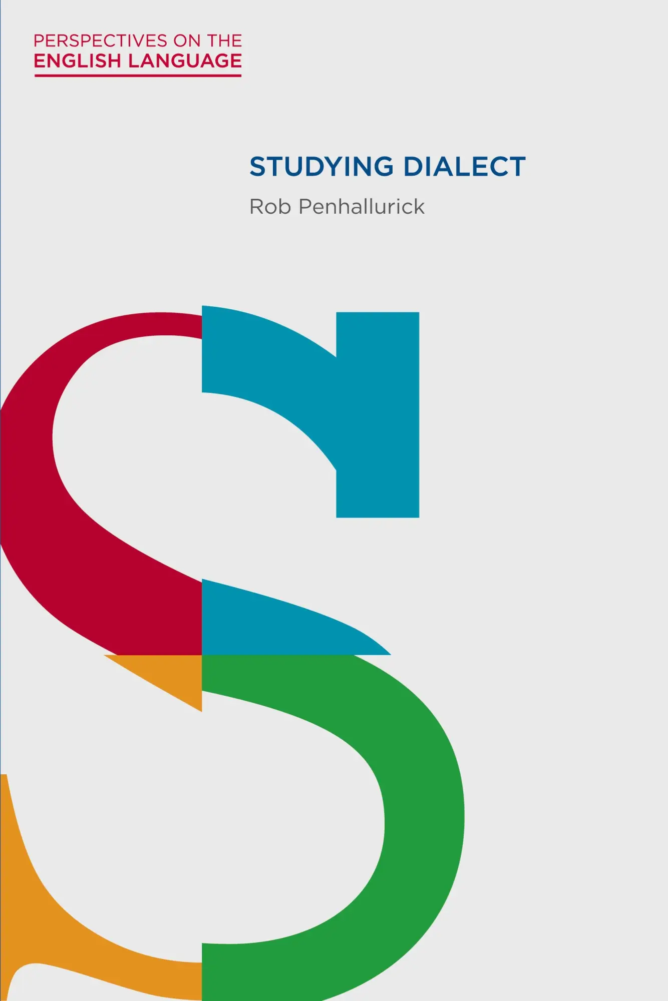 Cover: 9780230205819 | Studying Dialect | Perspectives on the English Language | Penhallurick