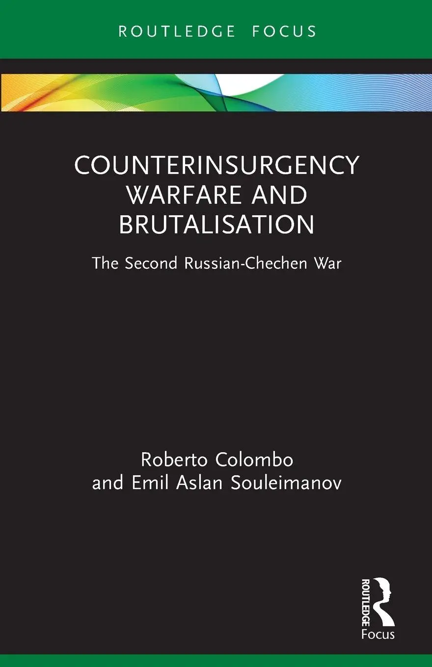 Cover: 9781032035819 | Counterinsurgency Warfare and Brutalisation | Roberto Colombo (u. a.)