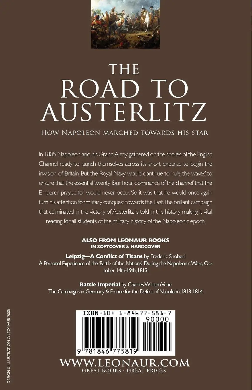 Rückseite: 9781846775819 | The Road to Austerlitz | Napoleon's Campaign of 1805 | R. G. Burton