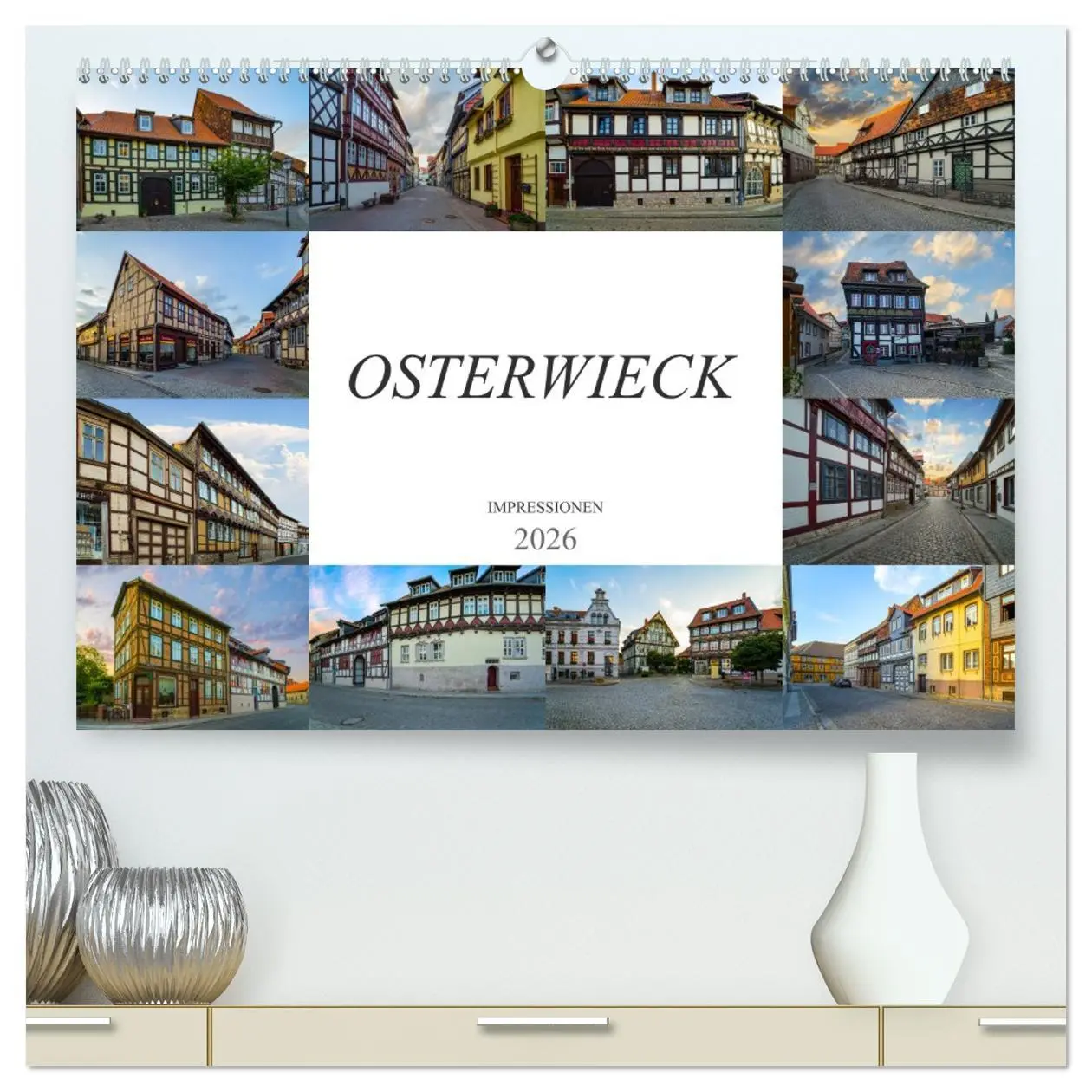 Cover: 9783457715819 | Osterwieck Impressionen (hochwertiger Premium Wandkalender 2026 DIN...