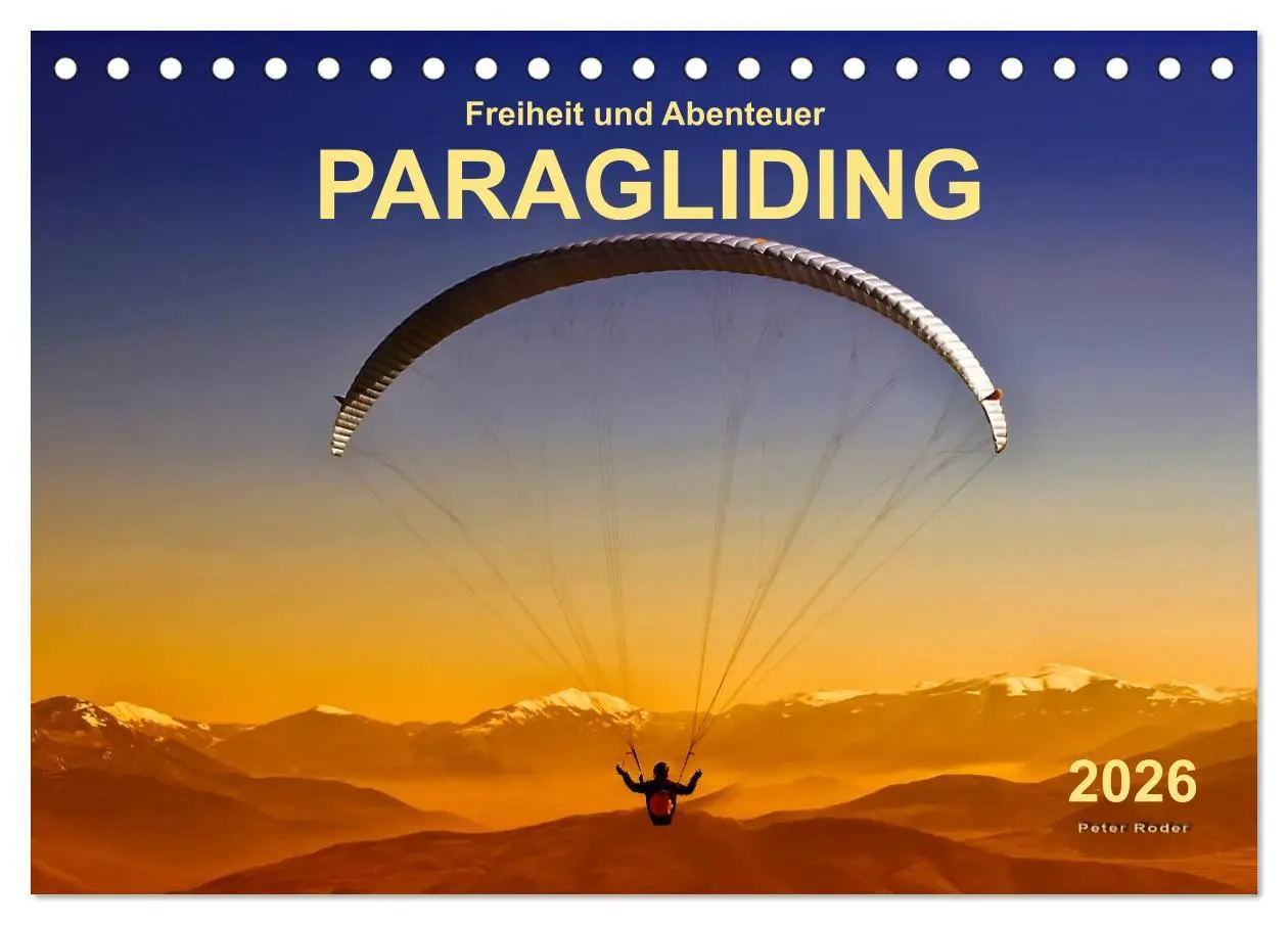 Cover: 9783457955819 | Freiheit und Abenteuer - Paragliding (Tischkalender 2026 DIN A5...
