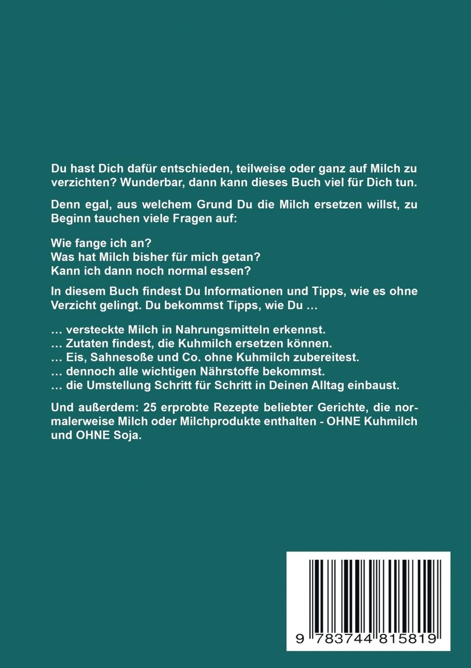 Rückseite: 9783744815819 | Statt Milch | Wie Du Milch ganz leicht ersetzen kannst | Nehls | Buch