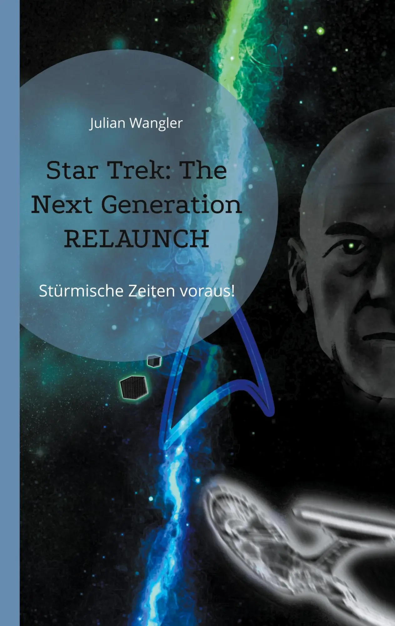 Cover: 9783819225819 | Star Trek: The Next Generation Relaunch | Stürmische Zeiten voraus!
