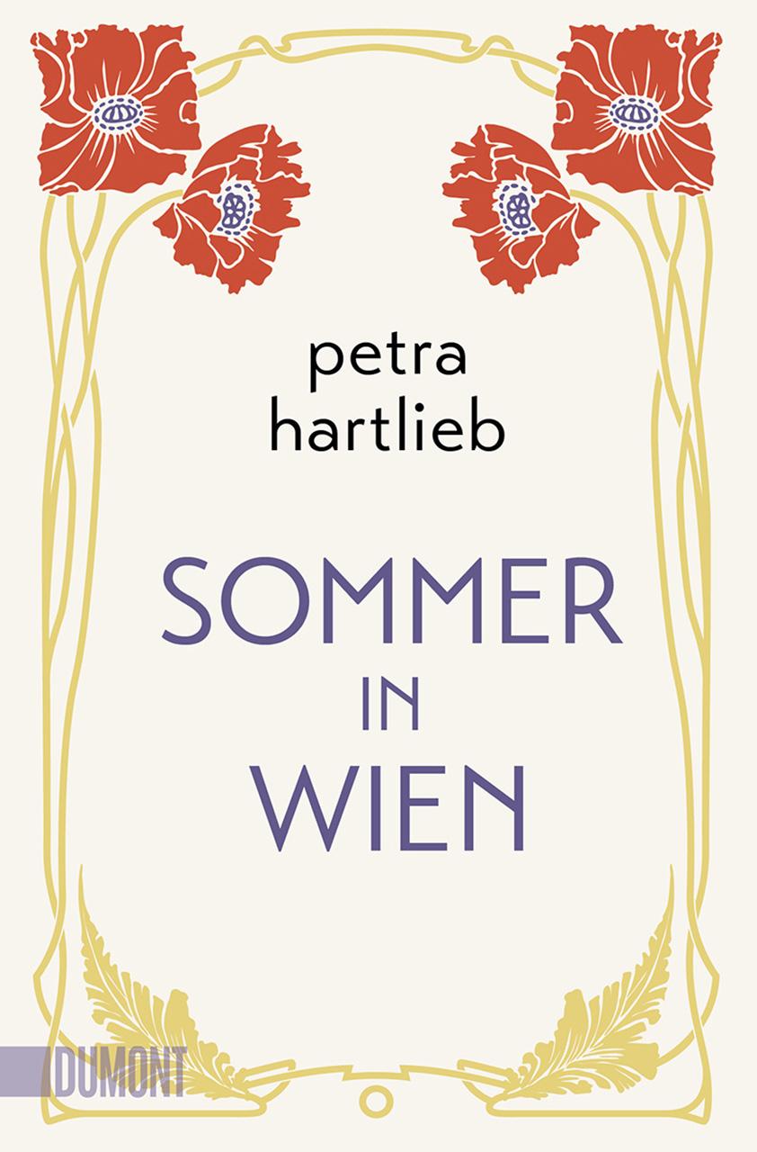 Cover: 9783832165819 | Sommer in Wien | Roman | Petra Hartlieb | Taschenbuch | 192 S. | 2021