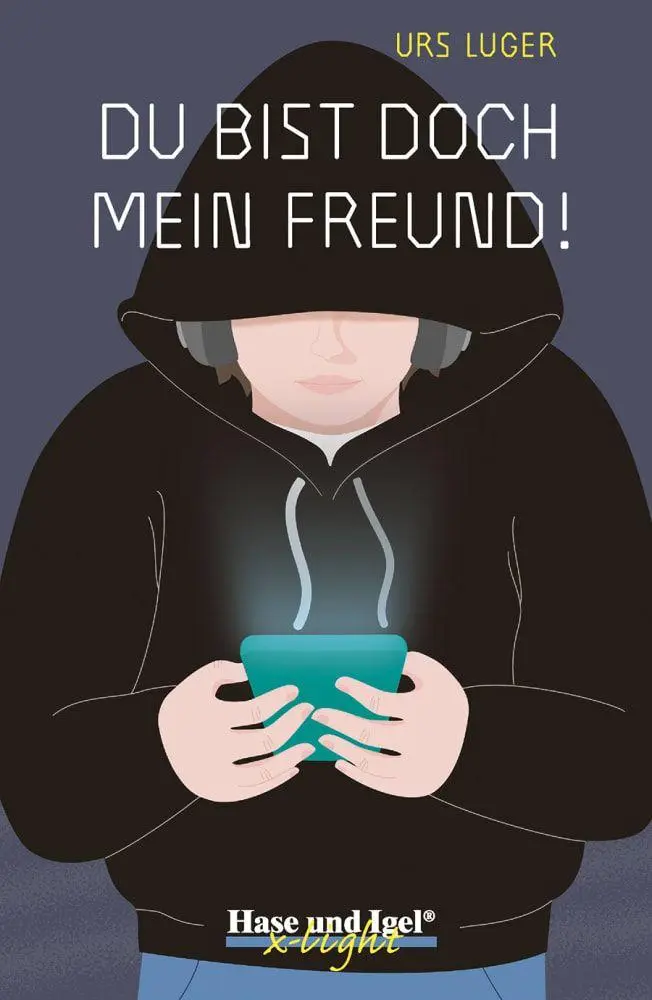 Cover: 9783863165819 | Du bist doch mein Freund! / x-light | Schulausgabe | Urs Luger | Buch