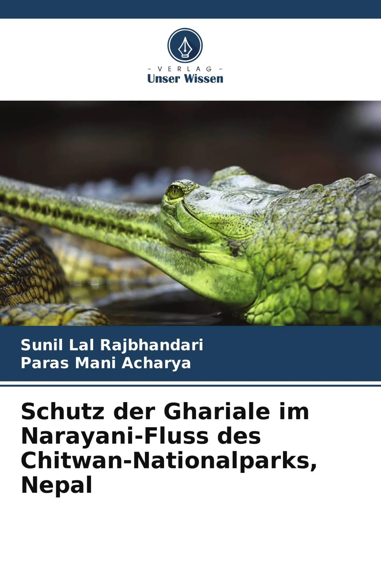 Cover: 9786209845819 | Schutz der Ghariale im Narayani-Fluss des Chitwan-Nationalparks, Nepal