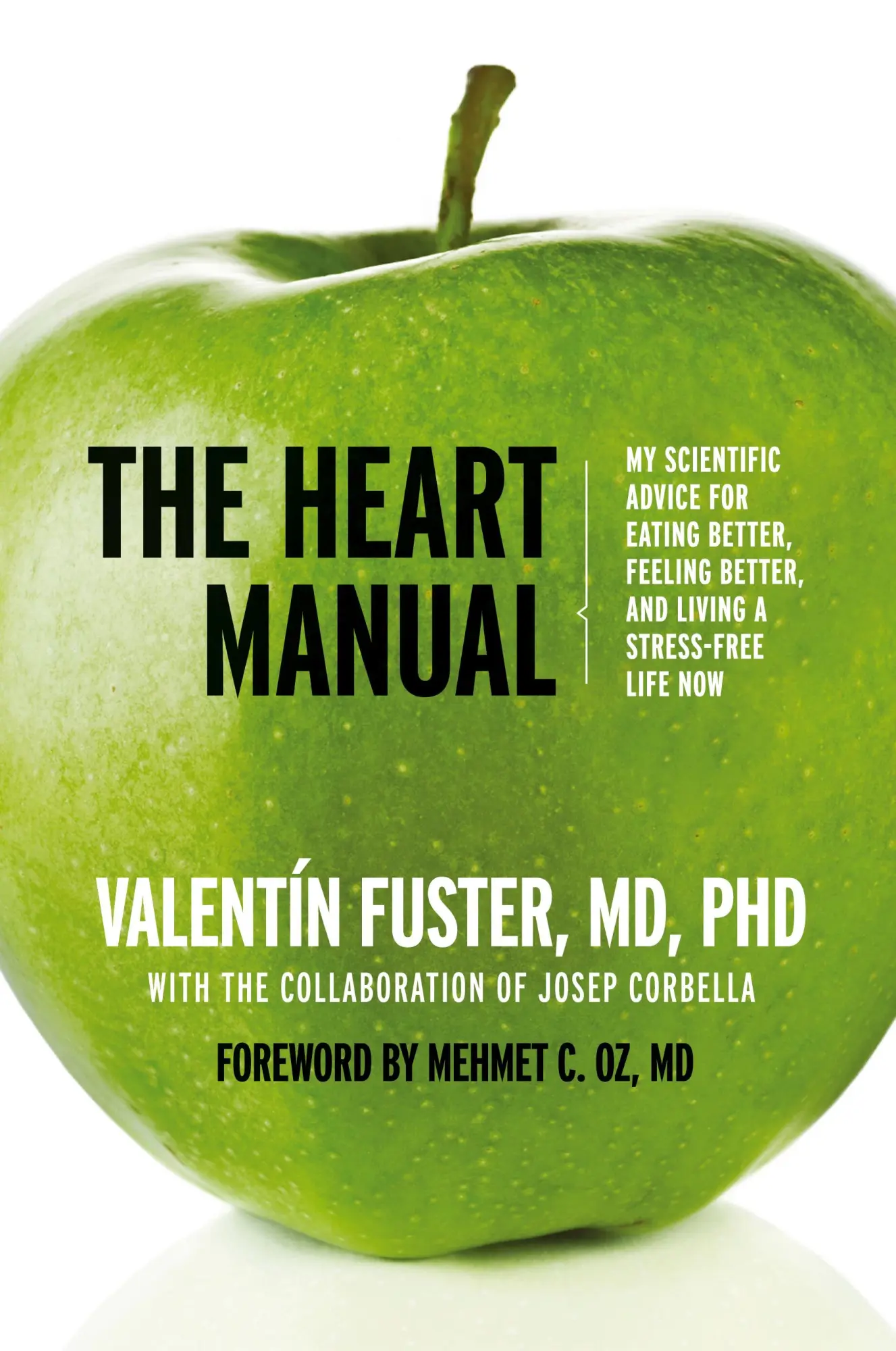 Cover: 9780061765919 | The Heart Manual | Valentin Fuster | Taschenbuch | Englisch | 2018