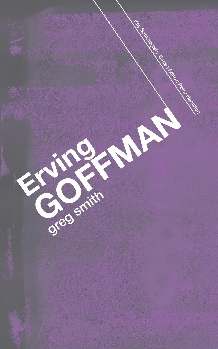 Cover: 9780415355919 | Erving Goffman | Greg Smith | Taschenbuch | Englisch | 2006