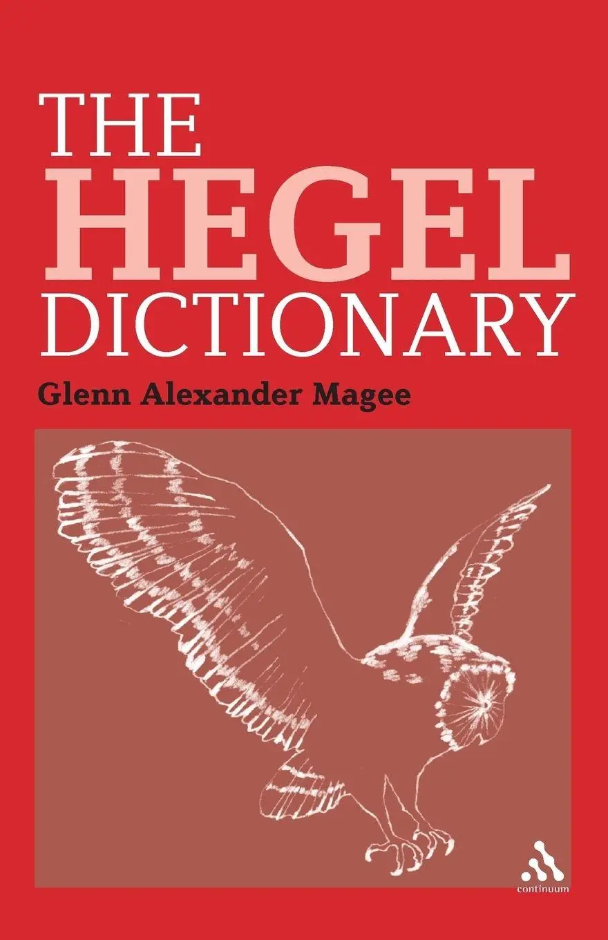 Cover: 9781847065919 | The Hegel Dictionary | Glenn Alexander Magee | Taschenbuch | Englisch