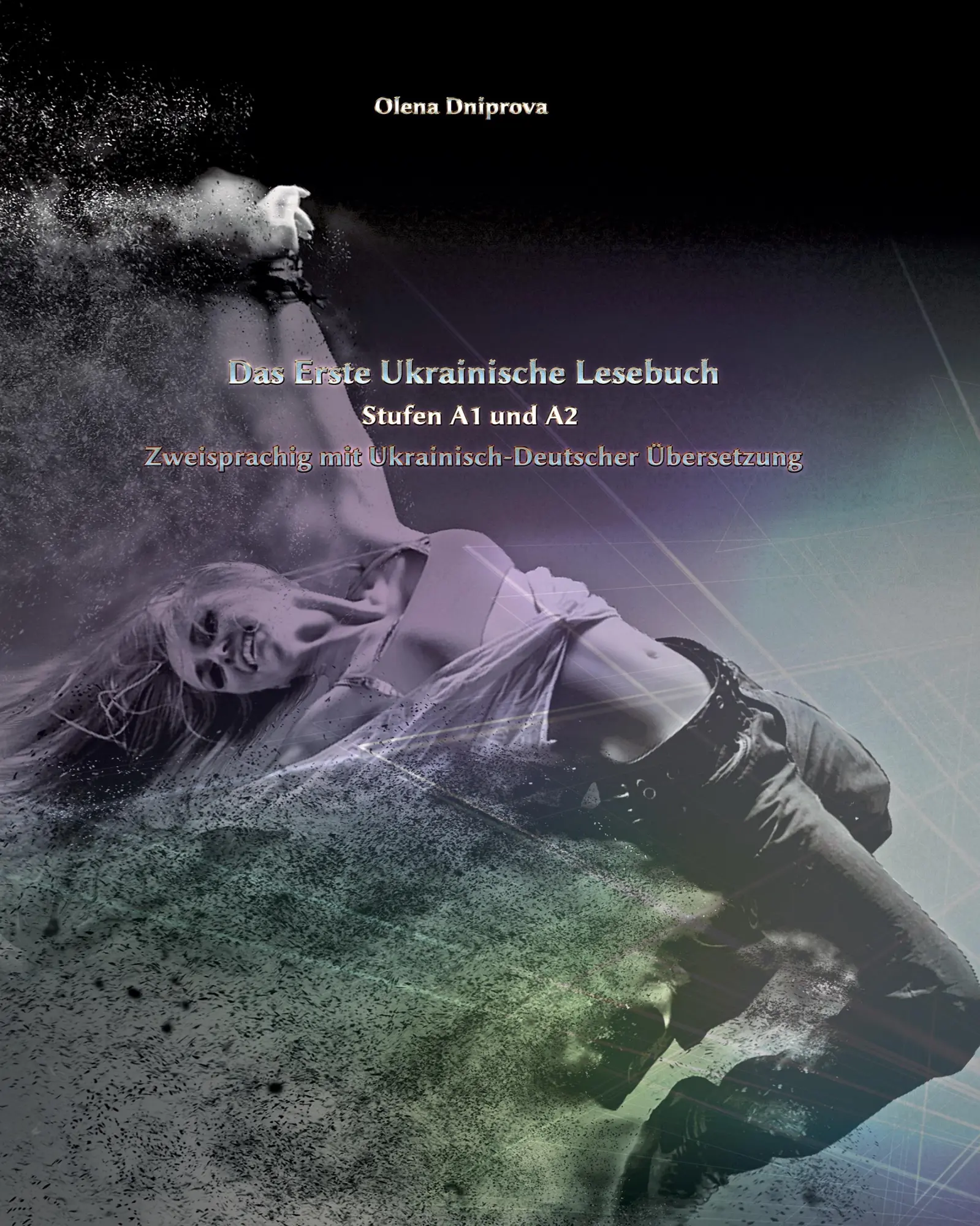 Cover: 9783347745919 | Das Erste Ukrainische Lesebuch | Olena Dniprova | Taschenbuch | 2022