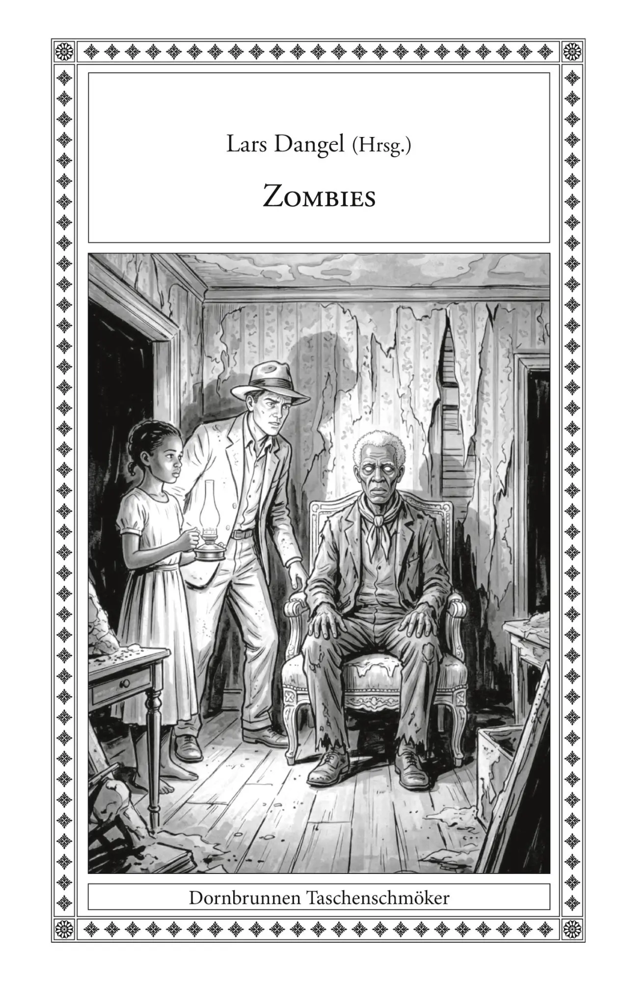 Cover: 9783943275919 | Zombies | und andere absonderliche Geschichten | Lars Dangel | Buch