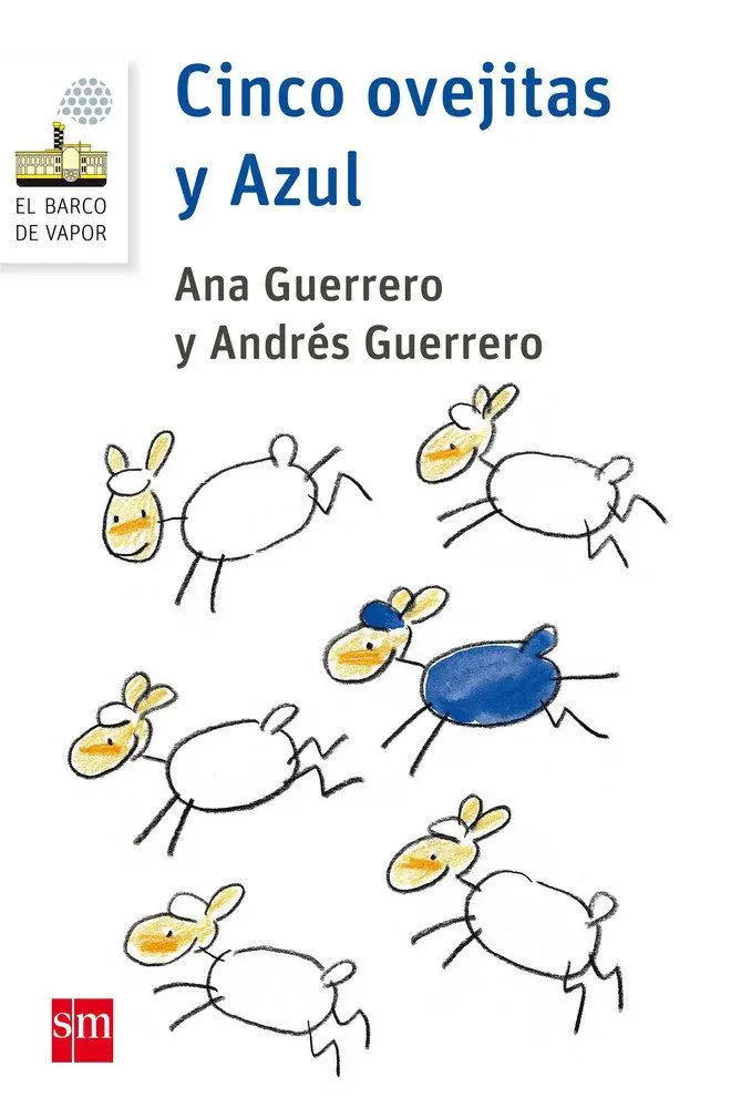 Cover: 9788467585919 | Cinco ovejitas ; y Azul | Andrés Guerrero (u. a.) | Taschenbuch | 2016