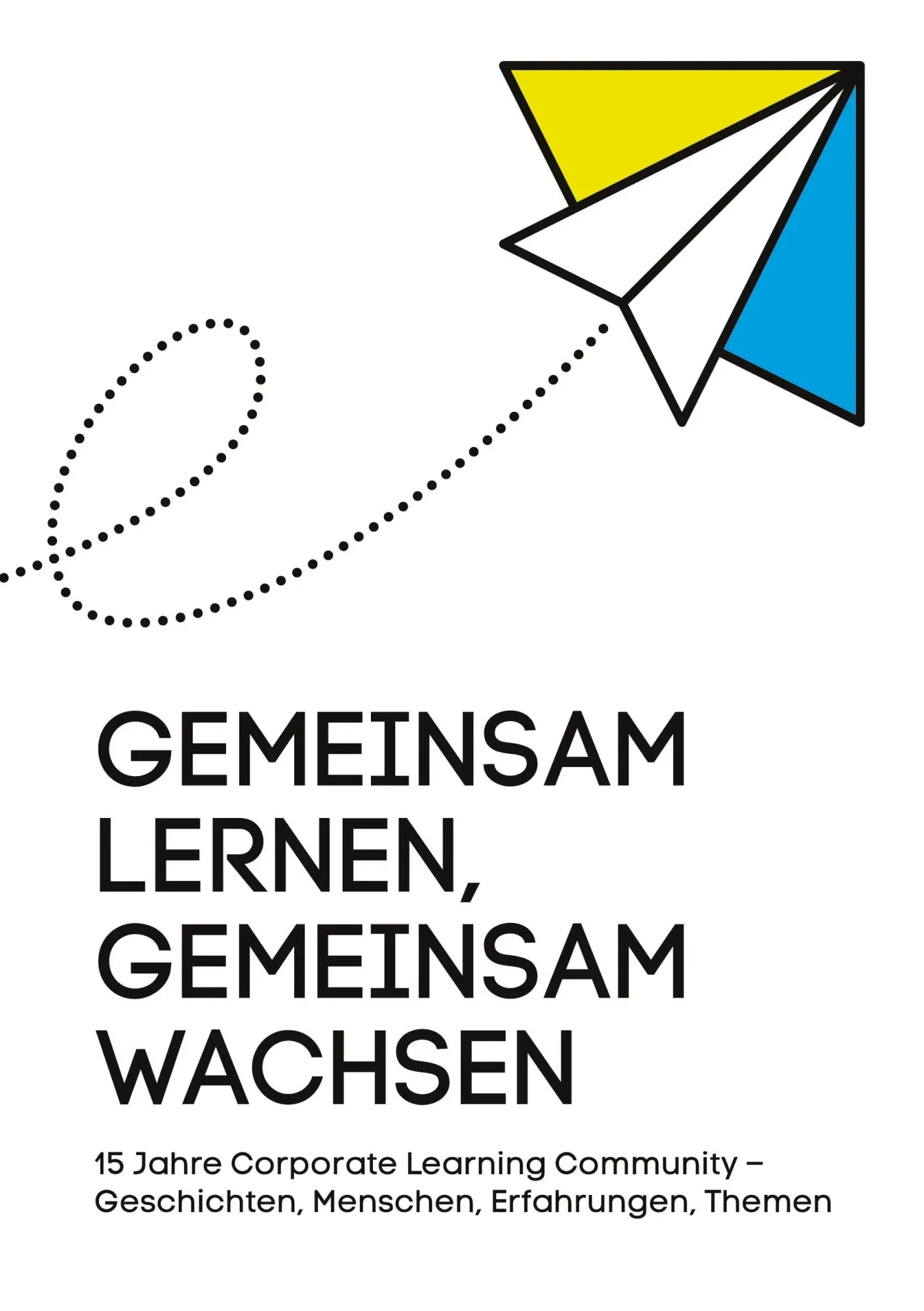 Cover: 9783695126019 | Gemeinsam lernen, gemeinsam wachsen | Corporate Learning Community