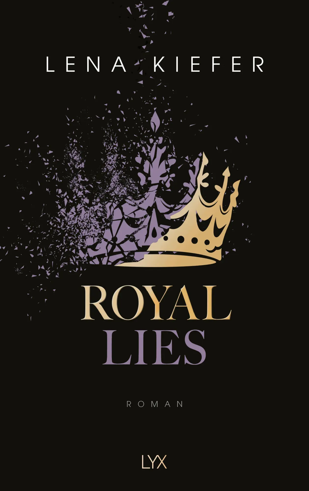 Bild: 9783736326019 | Royal Lies | Lena Kiefer | Taschenbuch | Royal Heist | 512 S. | 2026
