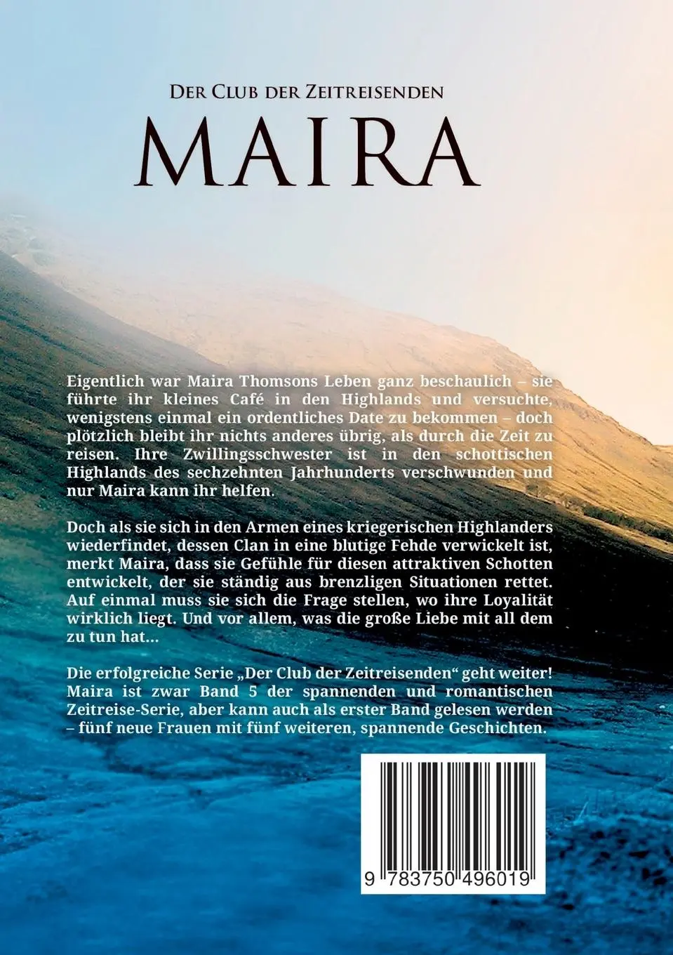 Rückseite: 9783750496019 | Maira | Der Club der Zeitreisenden 5 | Julia Stirling | Taschenbuch