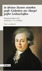 Cover: 9783892446019 | 'In kleinen Staaten ersterben große Gedanken aus Mangel großer...