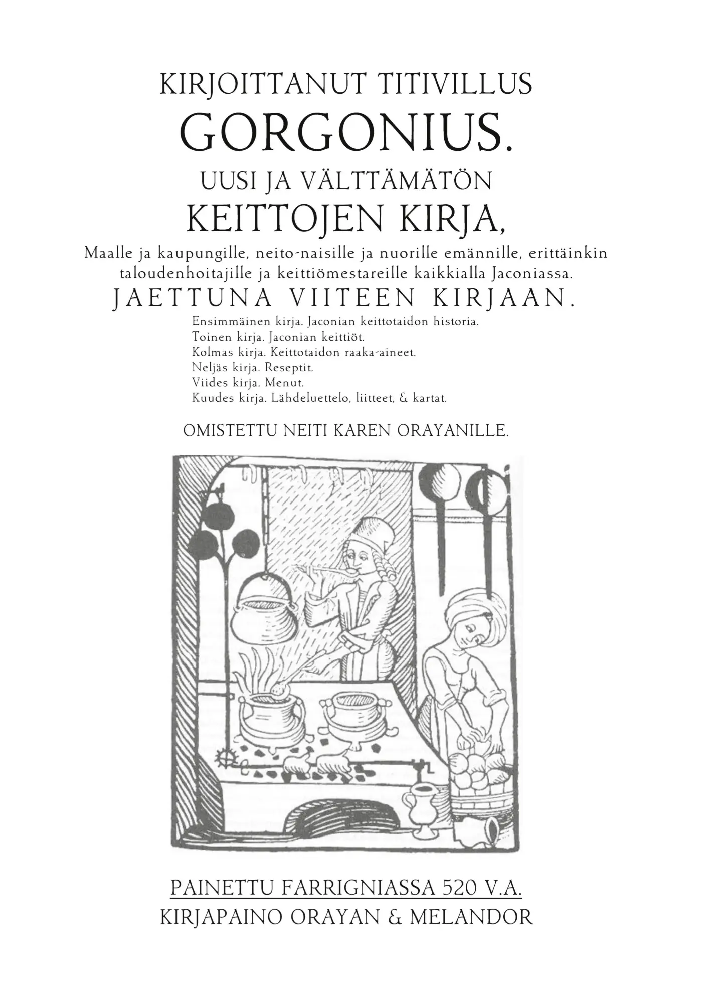 Cover: 9789528066019 | Praedor: Keittojen kirja | Kirja Jaconian ruokakulttuureista | Buch