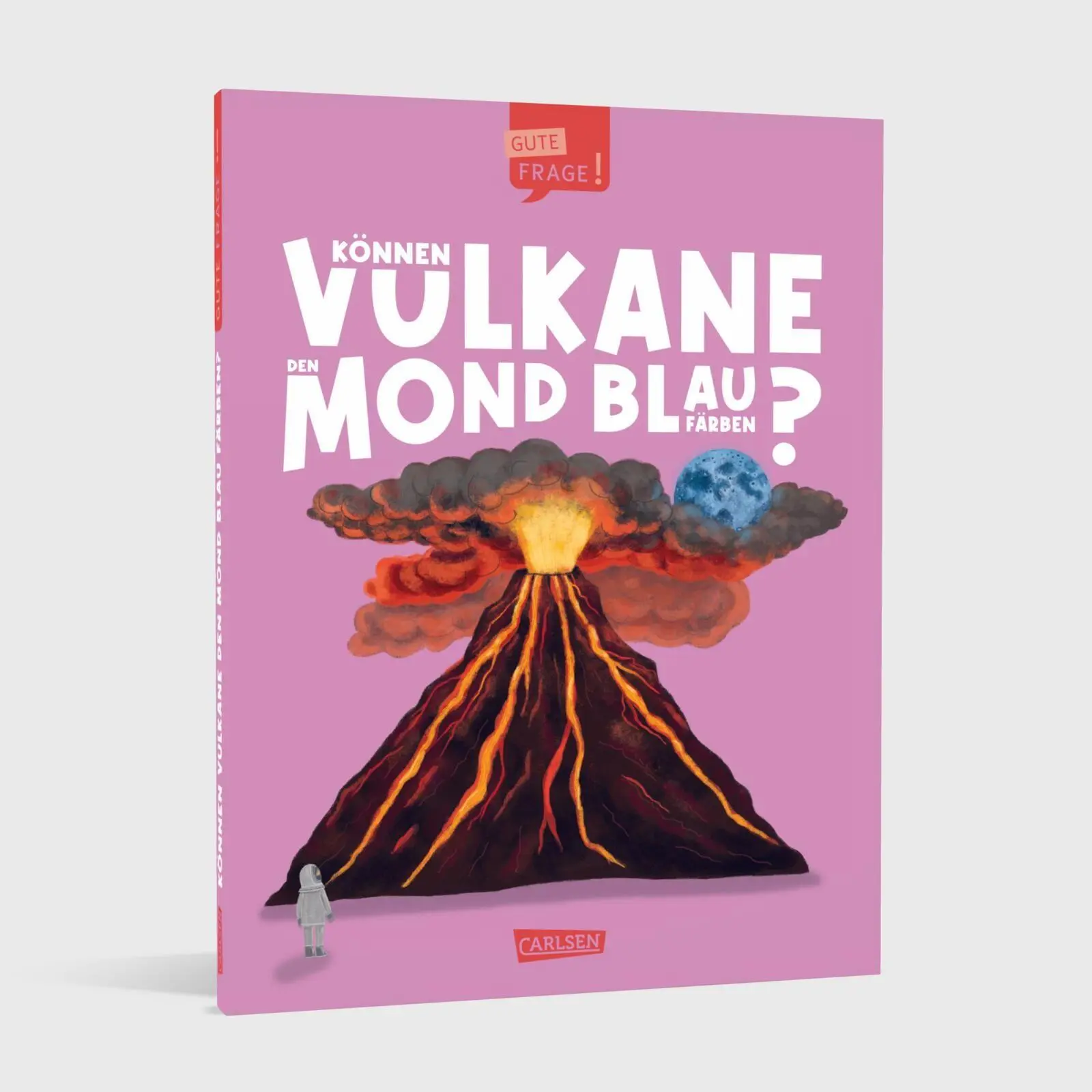Bild: 9783551256119 | Können Vulkane den Mond blau färben? (Gute Frage! 5) | Olivia Watson