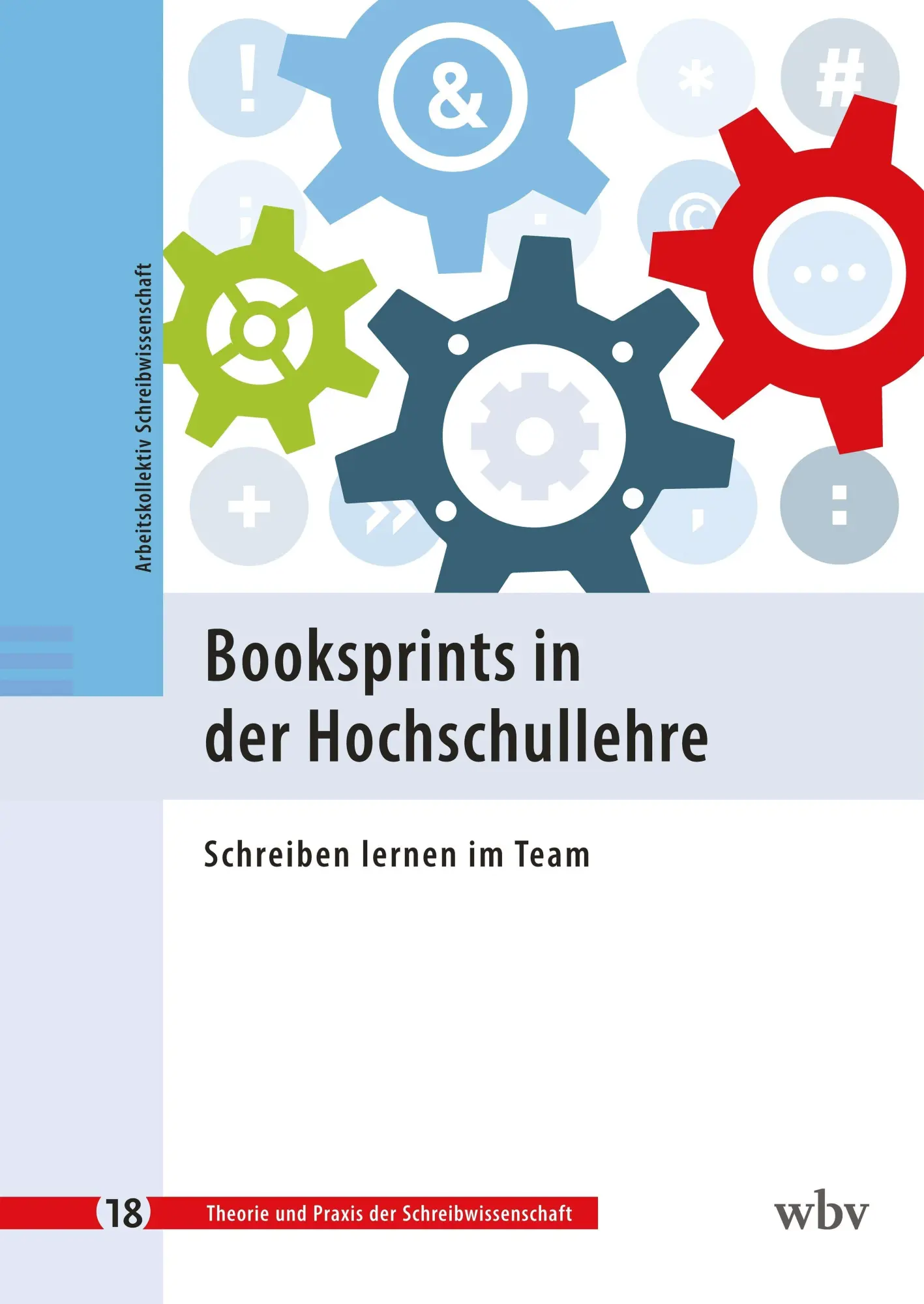 Cover: 9783763976119 | Booksprints in der Hochschullehre | Schreiben lernen im Team | Buch